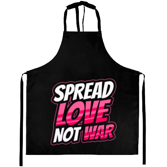 Spread Love Not War Aprons