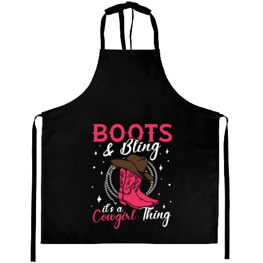 Boots And Bling It's A Cowgirl Thing Aprons