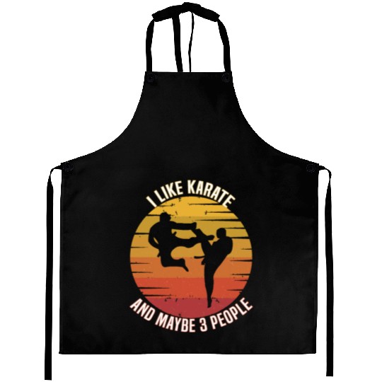 I like karate and maybe three people, karate Aprons