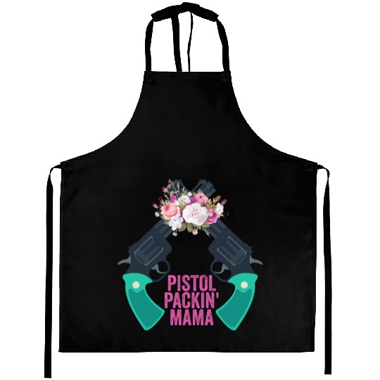 Pistol Packin' Mama Funny Gun Apparel For Girls Wo Aprons