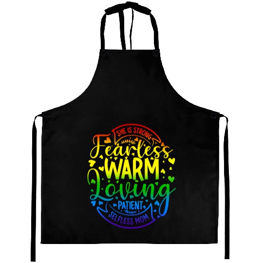 She Is Mom Strong Fearless Warm Loving Patient Aprons