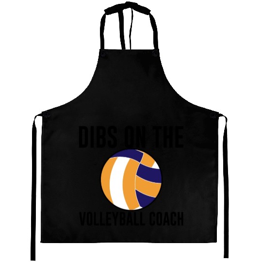Dibs On The Volleyball Coach Aprons