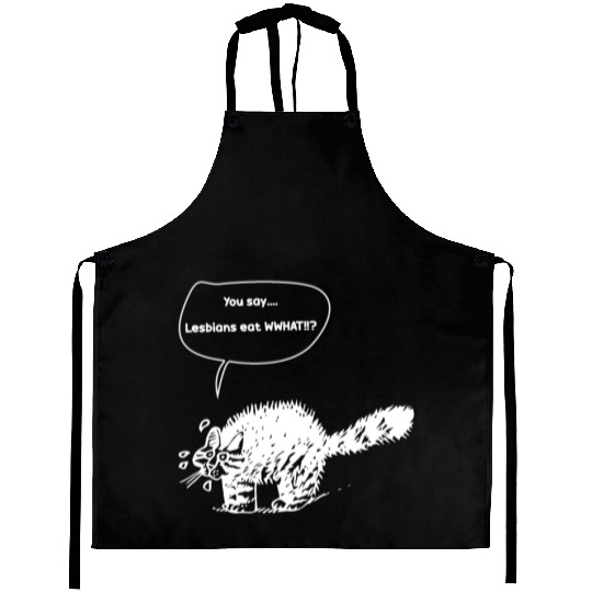 You Say…Lesbians Eat WHAT!!? Aprons