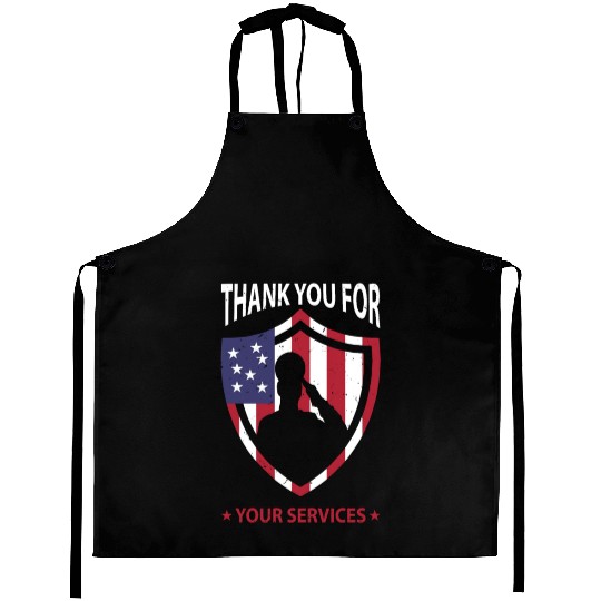 Thank you for your services Patriotic - veterans Aprons
