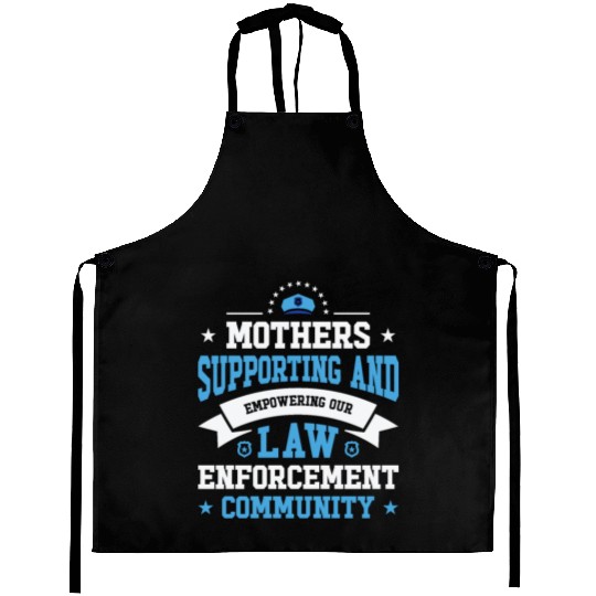 Police Mothers Day Cop Officer Law Enforcement Aprons