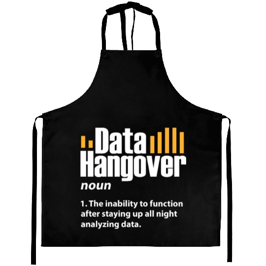 Data Hangover Definition Aprons