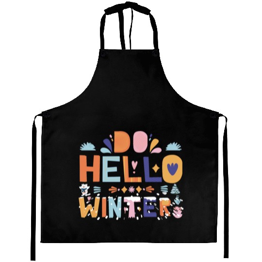 Cute Hello Winter with Snow and Fun Art Aprons