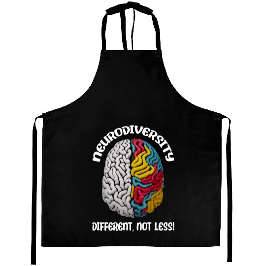 "Different, Not Less" Neurodiversity Aprons