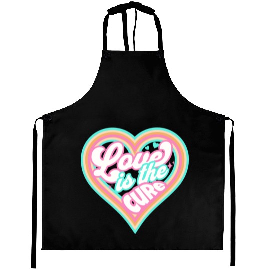 LOVE IS THE CURE (pink) Aprons