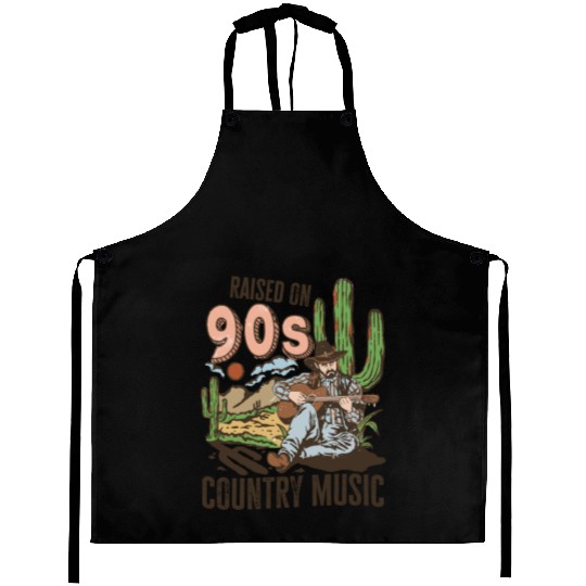 Raised On 90's Country Music Aprons