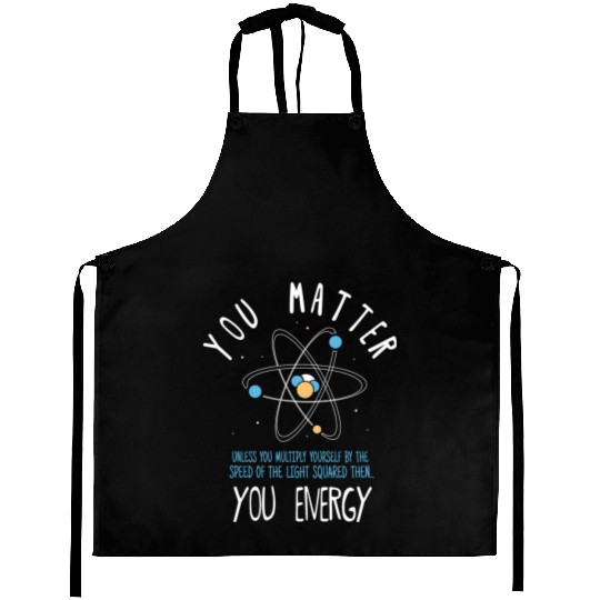 You Matter Physics Science Aprons