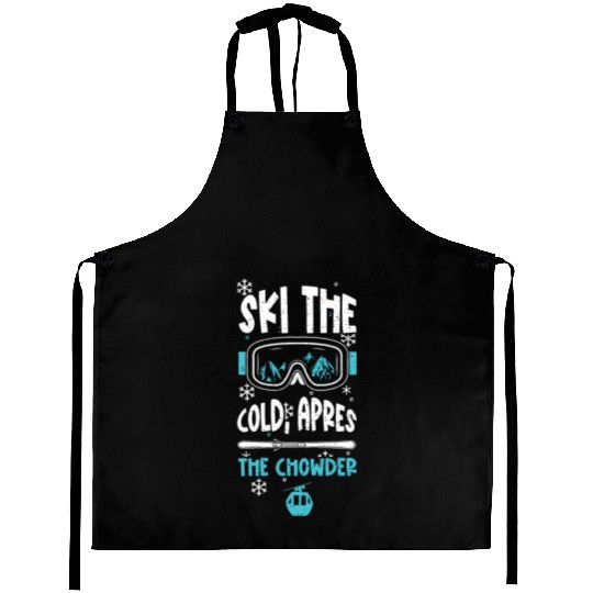 Ski the cold, apres the chowder Aprons
