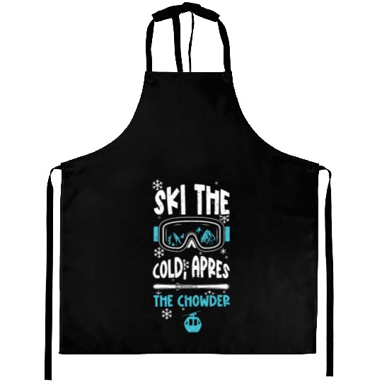 Ski the cold, apres the chowder Aprons
