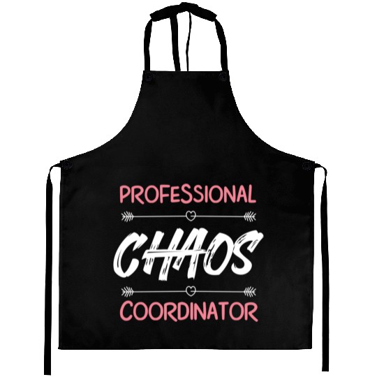 Funny Chaos Coordinator Mom Teacher Parenting Gift Aprons