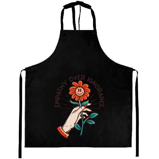 Empathy Over Ignorance Flower Aprons