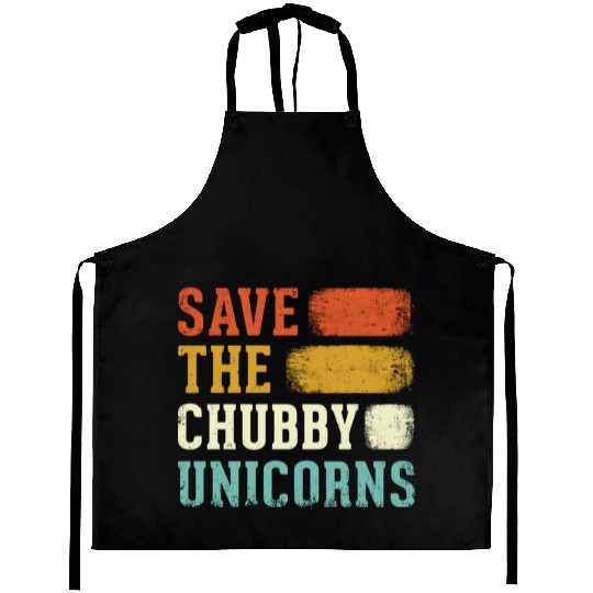Save The Chubby Unicorns Aprons