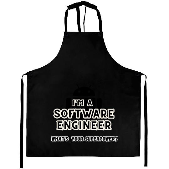 I'm a software engineer; what's your superpower? Aprons