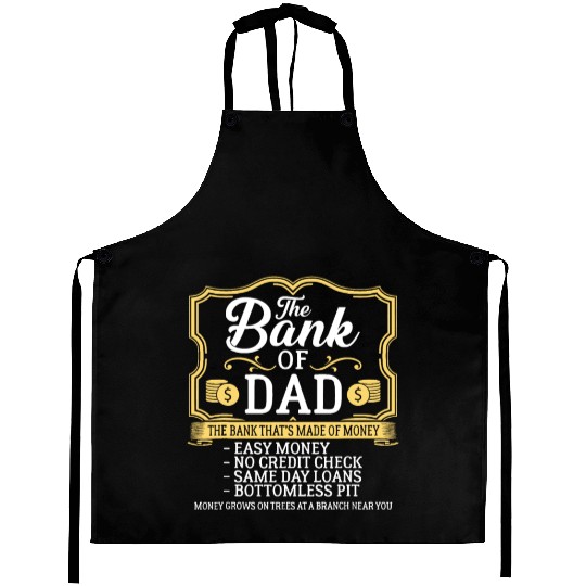 The Bank Of Dad Money Grows On Trees Father's Daye Aprons