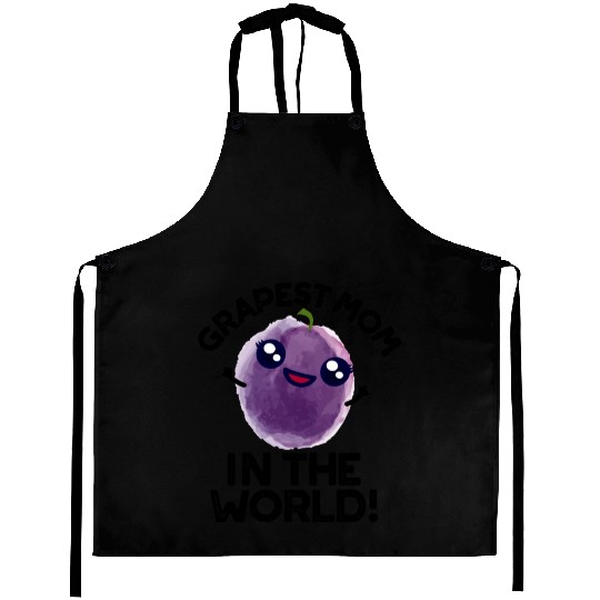 Grapest Mom In The World Cute Fruit Aprons