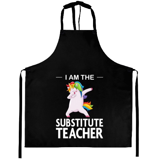 Funny I Am The Substitute Teacher Dabbing Colorful Aprons