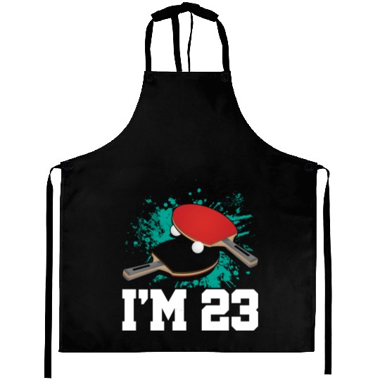 I'm 23 Table Tennis Player Sports Adult 23rd Aprons