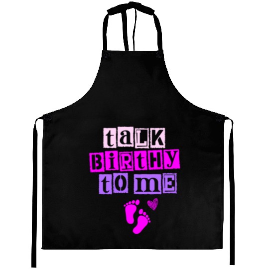 Talk Birthy To Me Doula Pregnancy Midwife Aprons