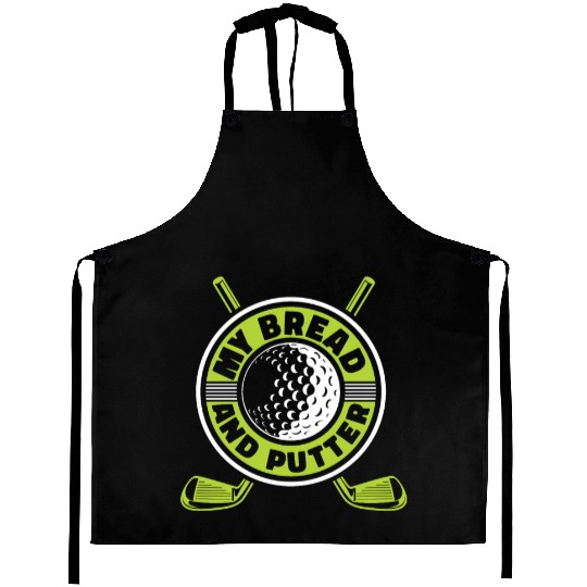 My Bread And Putter Player Pro Golfer Golfing Aprons