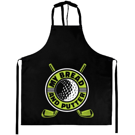 My Bread And Putter Player Pro Golfer Golfing Aprons