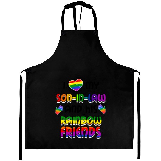 I Love My Son In Law And His Rainbow Friends LGBT Aprons