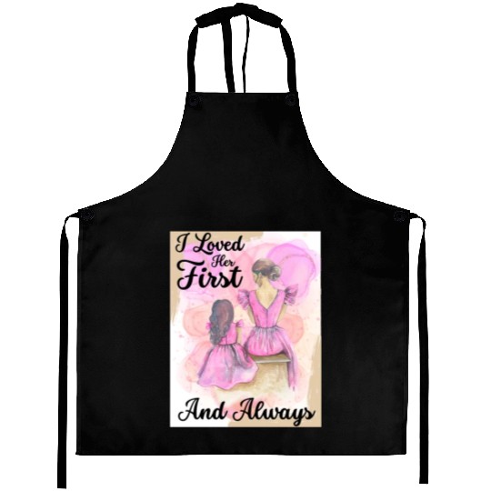 Mother Of The Bride, Loved Her First and Always Aprons