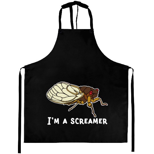 Cicada Song Funny Cicada Invasion I m A Screamer Aprons