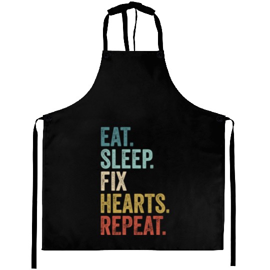 Eat Sleep Fix Hearts Repeat Heart Doctor Aprons