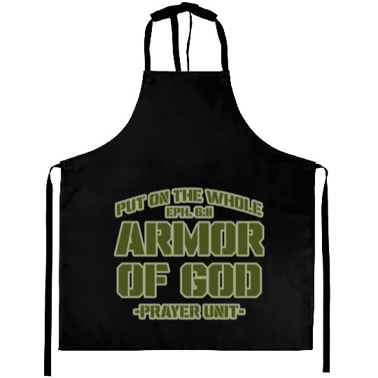 Put On The Whole Armor Of God Prayer warrior Aprons