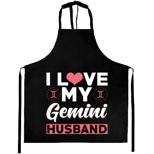 I love my Gemini Husband Aprons