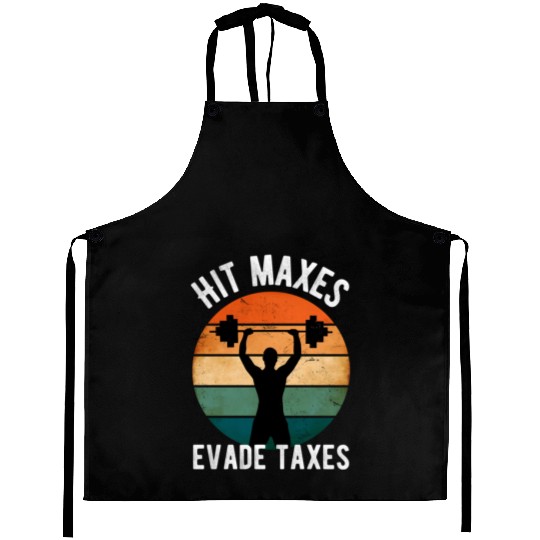 Hit Maxes Evade Taxes Gym Fitness Retro Workout Aprons