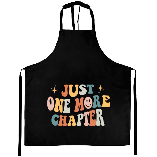 Just One More Chapter Book Literature Reading Poet Aprons