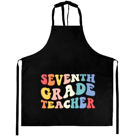 Back to School 7th Grade Teacher Groovy Teacher Aprons