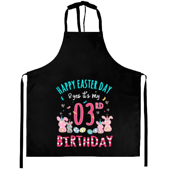 3 Years Old Easter Day And Yes It'S My 3Rd Aprons