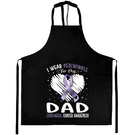 I Wear Periwinkle For My Dad Esophageal Cancer Aprons