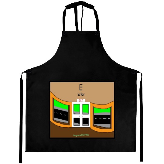 E is for EXIT Aprons