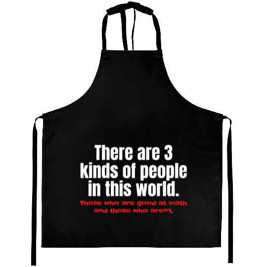 3 Kinds Of People Funny Math Aprons