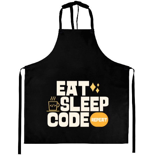 Eat sleep code repeat cool Aprons