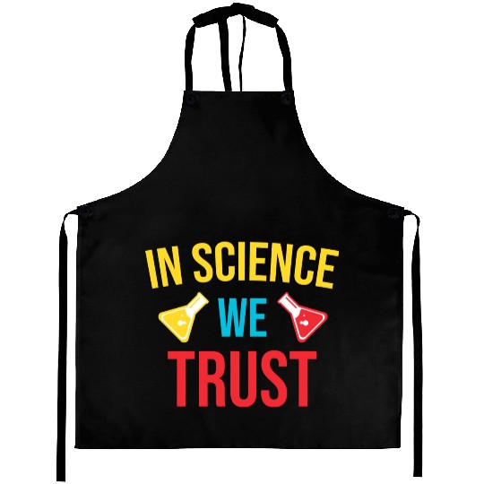 In science we trust trending Aprons