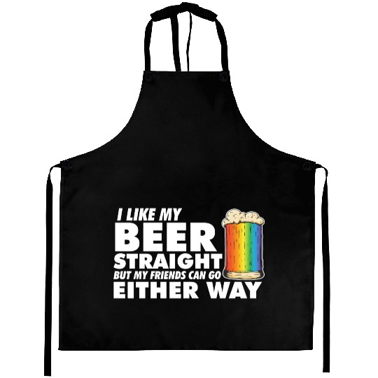 LGBT Proud Ally I Like My Beer Straight Rainbow Aprons