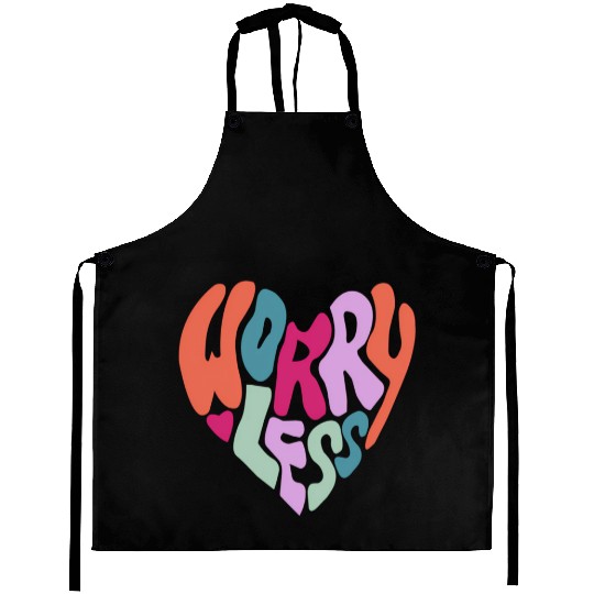 Happy More Worry Less Aesthetic Trend Aprons
