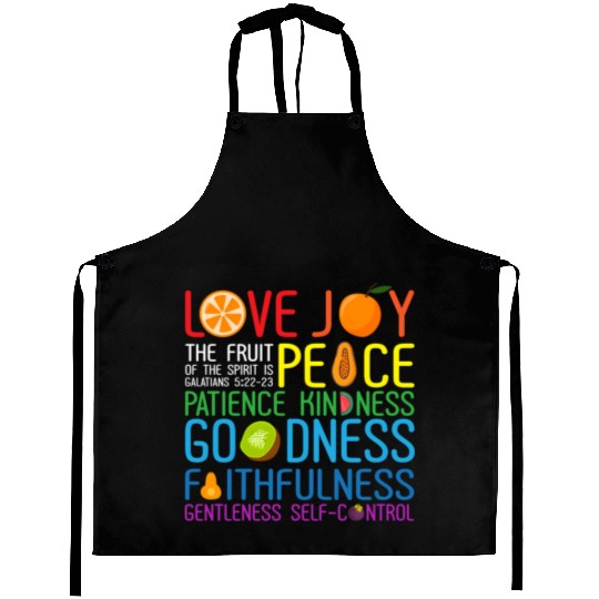 Love Joy The Fruit Of The Spirit Is Peace Patience Aprons