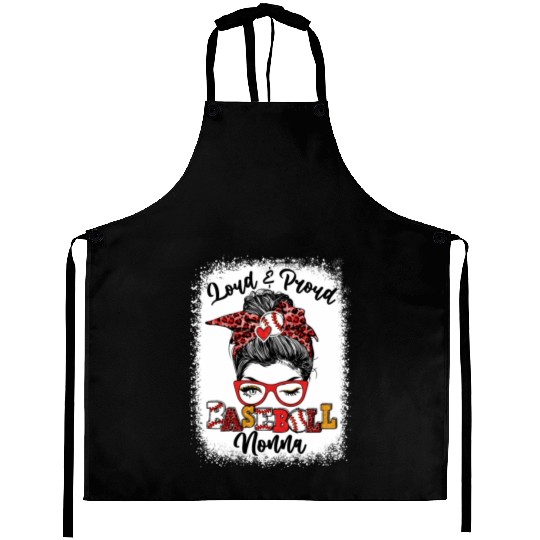 Loud And Proud Baseball Nonna Messy Bun Bleached Aprons