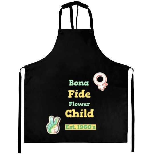 DESIGNBona Fide Flower Child Est 1960s Aprons