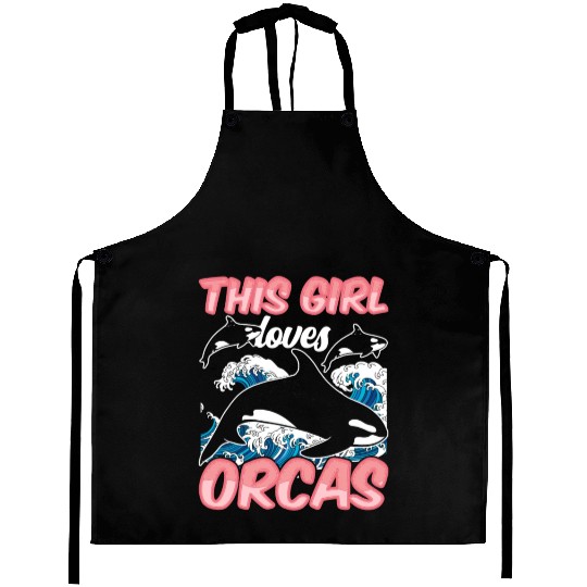 This Girl Loves Orcas Sea Orca Whale Protect Aprons