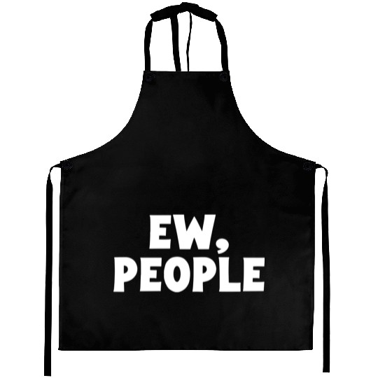 Ew People Aprons